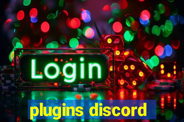 plugins discord